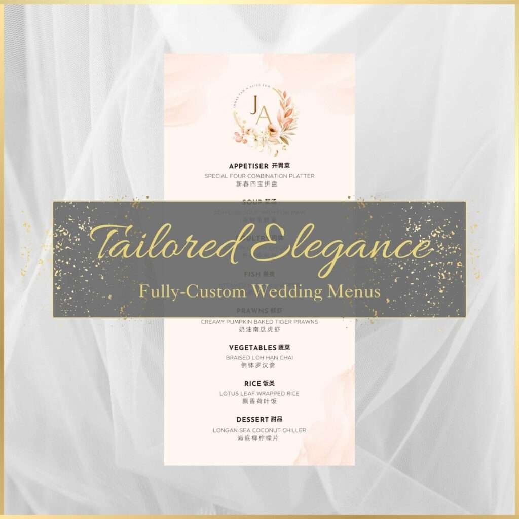 Tailored Elegance - Fully customized wedding menu designs showcasing artistic floral and gold accents, embodying the essence of bespoke luxury.